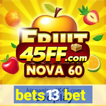 bets13 bet